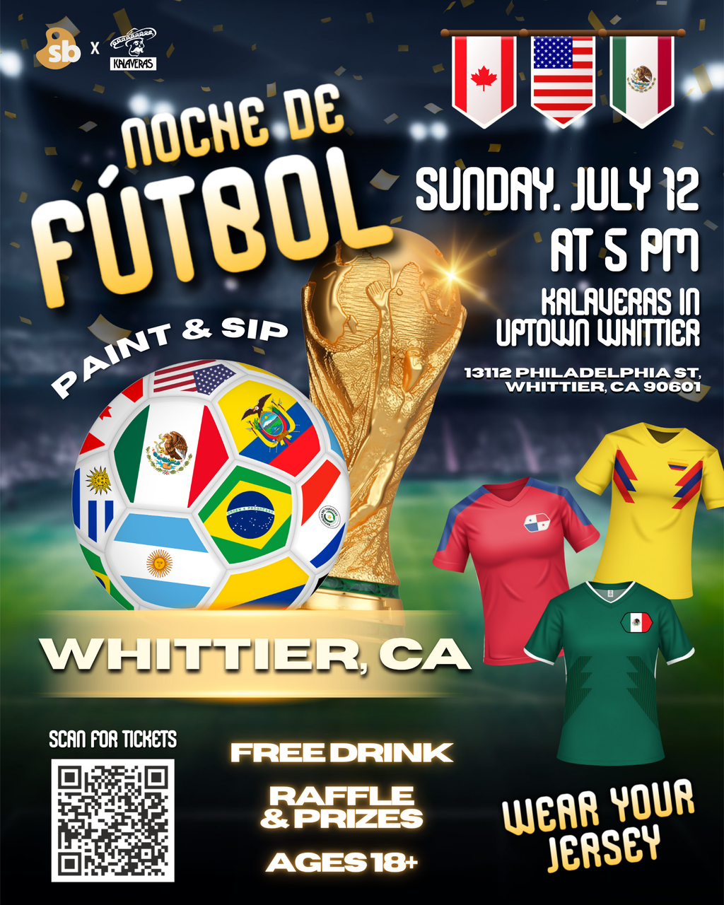 NOCHE DE FÚTBOL SIP & PAINT • July 12 (Whittier, CA)